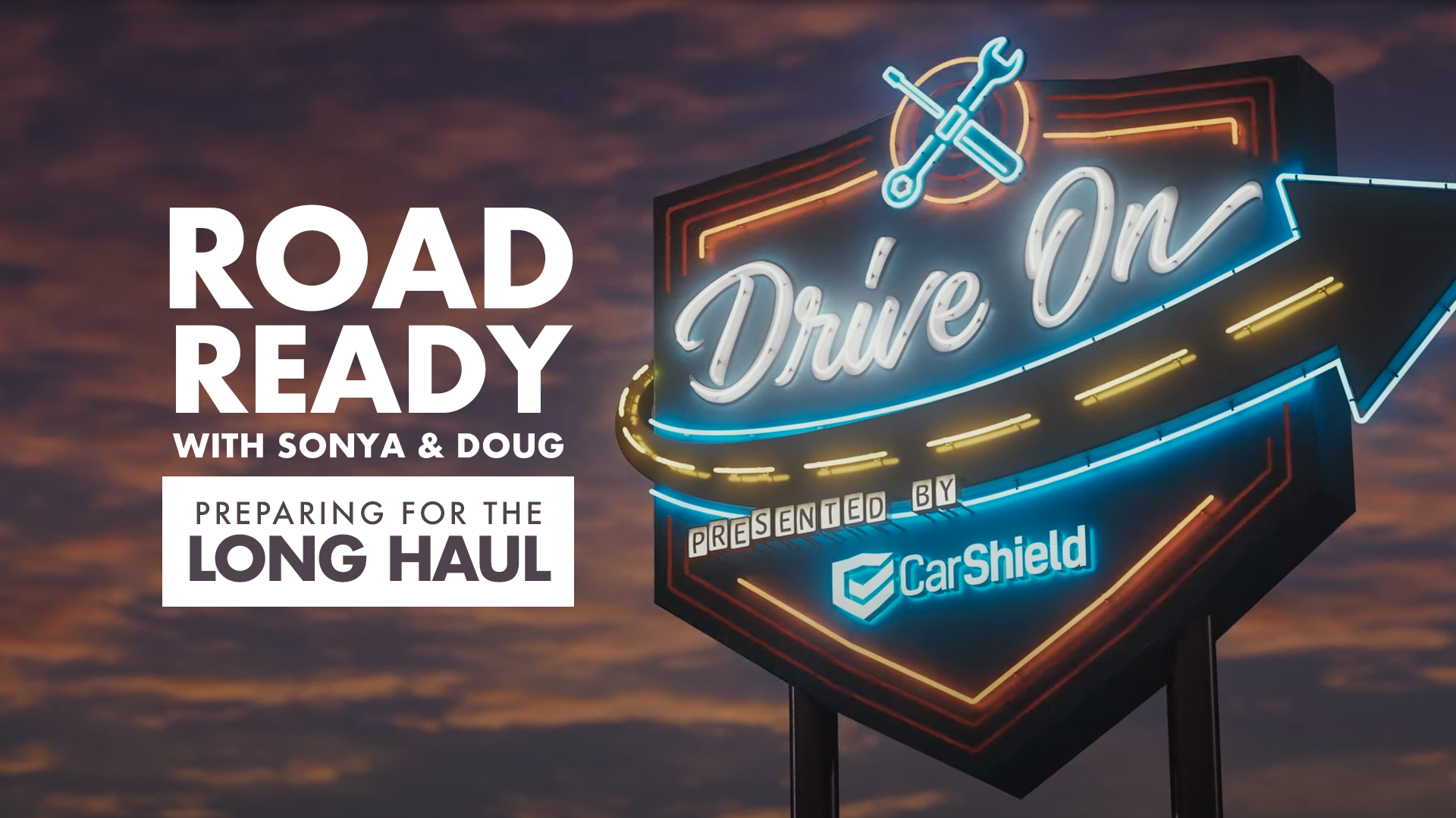 CarShield TV tips and tricks Long Haul