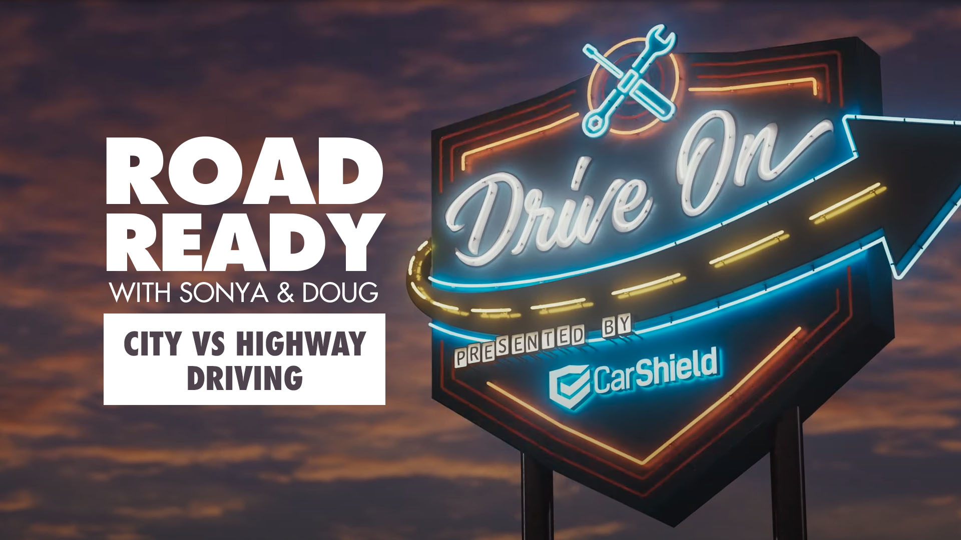 CarShield TV Drive On City vs. Highway